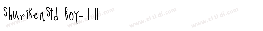 ShurikenStd Boy字体转换